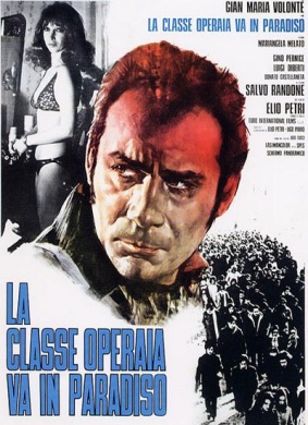 工人阶级上天堂Classe operaia va in paradiso, La