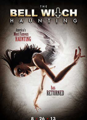 贝尔女巫萦绕The Bell Witch Haunting