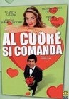 Al cuore si comanda 电影封面