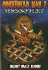 Gingerdead Man 2: Passion of the Crust 电影封面