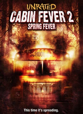 尸骨无存2Cabin Fever 2: Spring Fever 电影封面